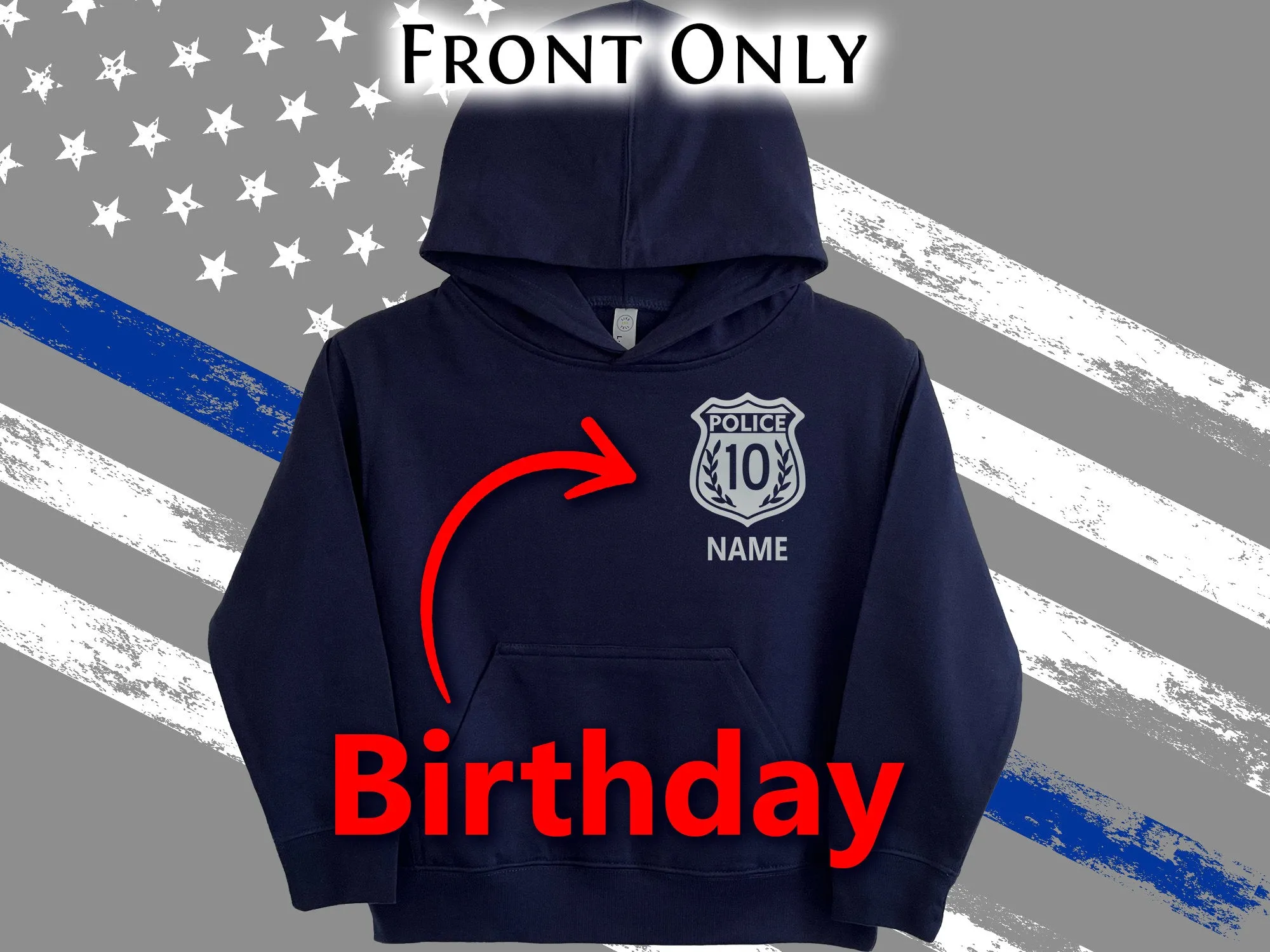 Police Birthday Youth Sized Hoodie in Navy with Badge, Age and Personalized Name - Optional Police Department on Back