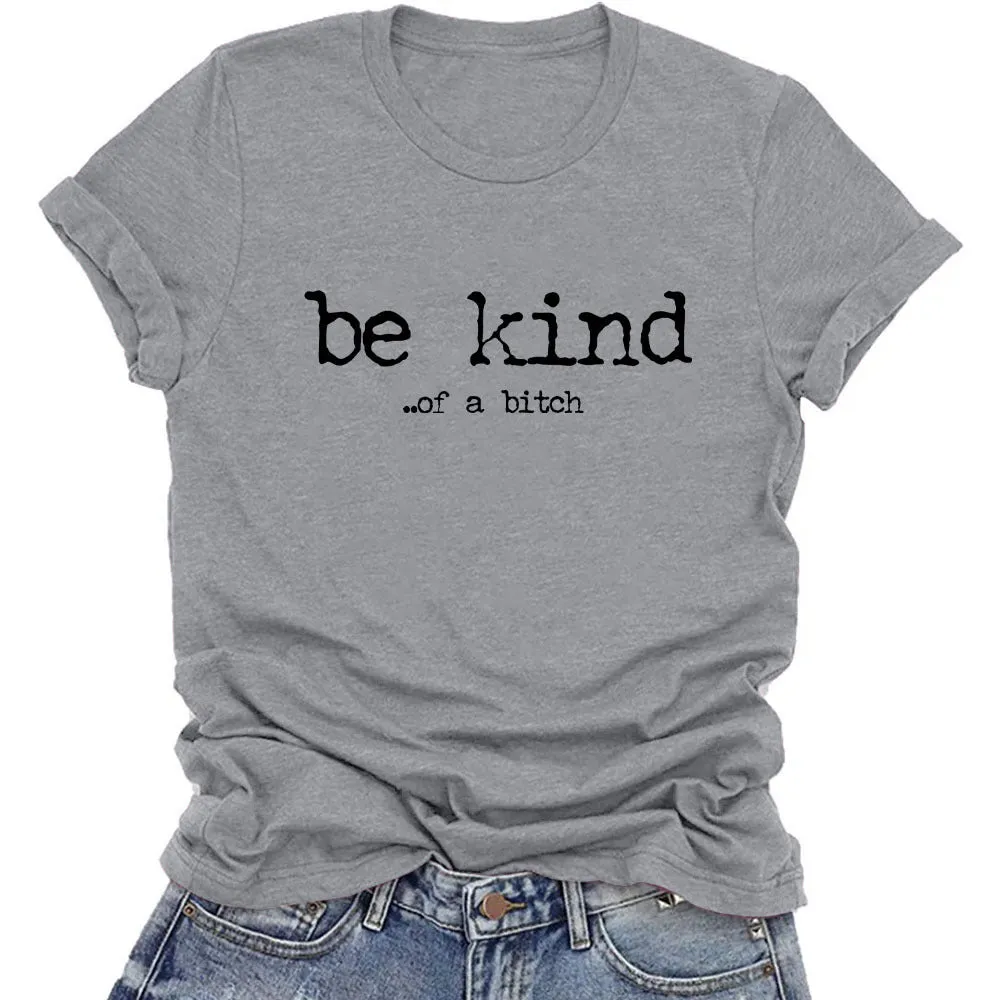 Sassy "Be Kind" Graphic Sweatshirt Tee - Cool Hoodie Alternative